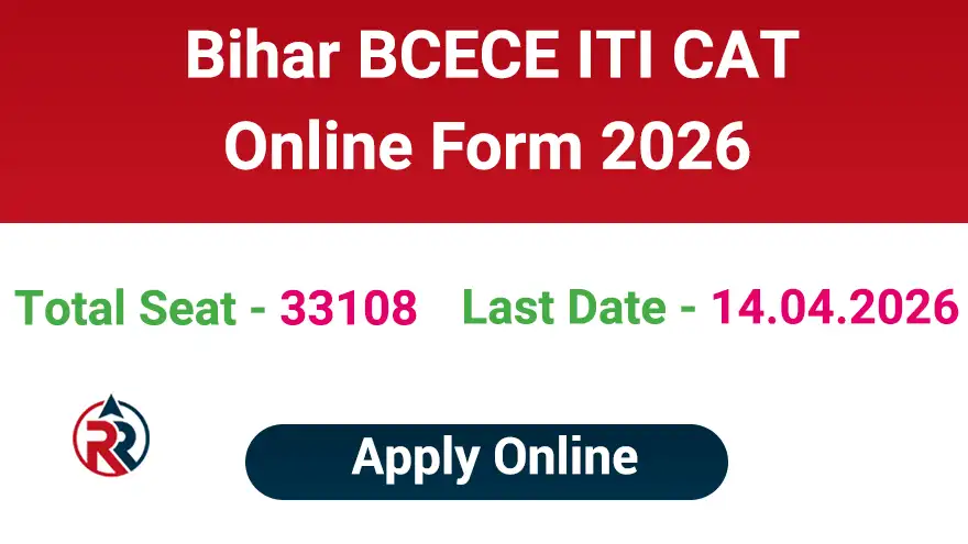 Bihar BCECEB ITI Admission Online Form 2026