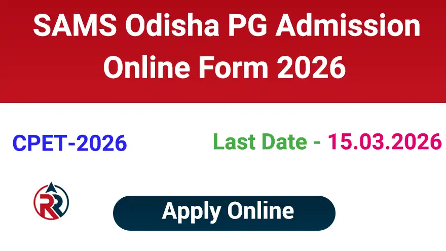 SAMS Odisha PG Admission 2026 CPET