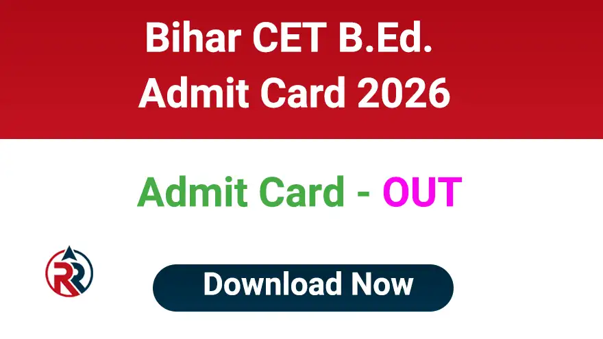 Bihar BEd Entrance Exam Admit Card 2026 Download