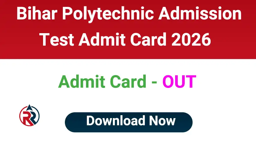 Bihar Diploma Polytechnic Admit Card 2026 Download