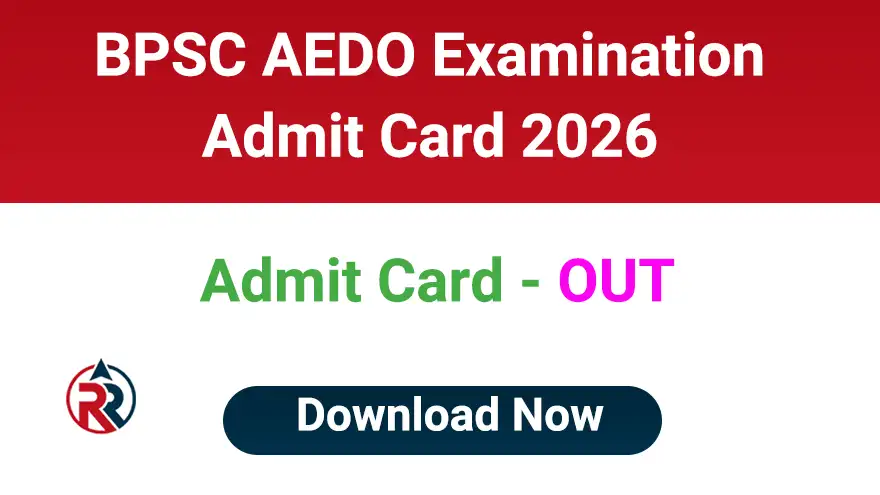 BPSC AEDO Admit Card 2026 Download Link
