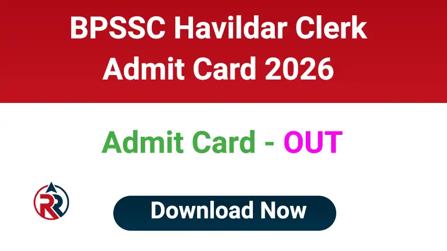 BPSSC Havildar Clerk Admit Card 2026 Download