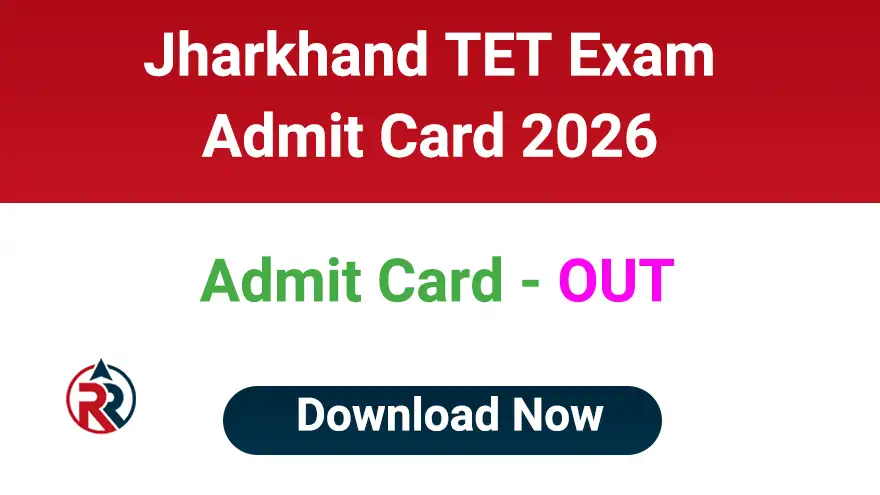 Jharkhand TET Admit Card 2026 Download Link
