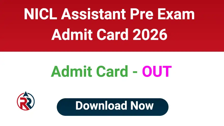 NICL Assistant Admit Card 2026 Download Link