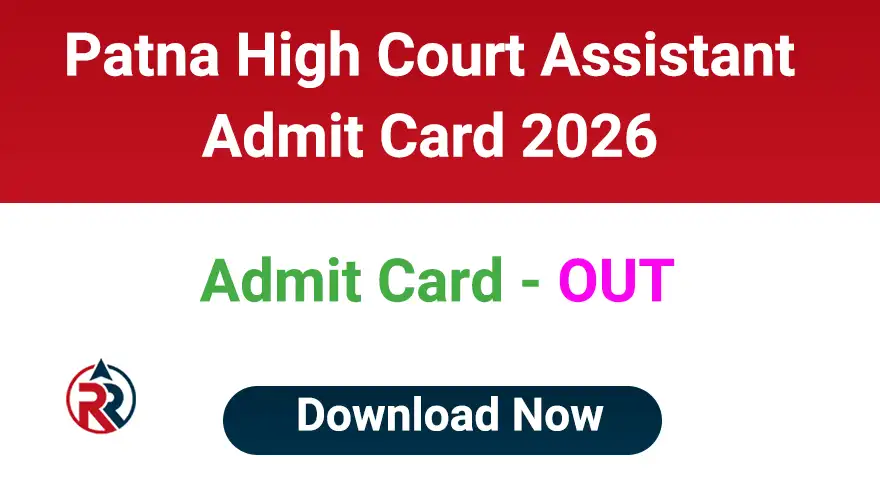 Patna High Court Assistant Admit Card 2026 Download