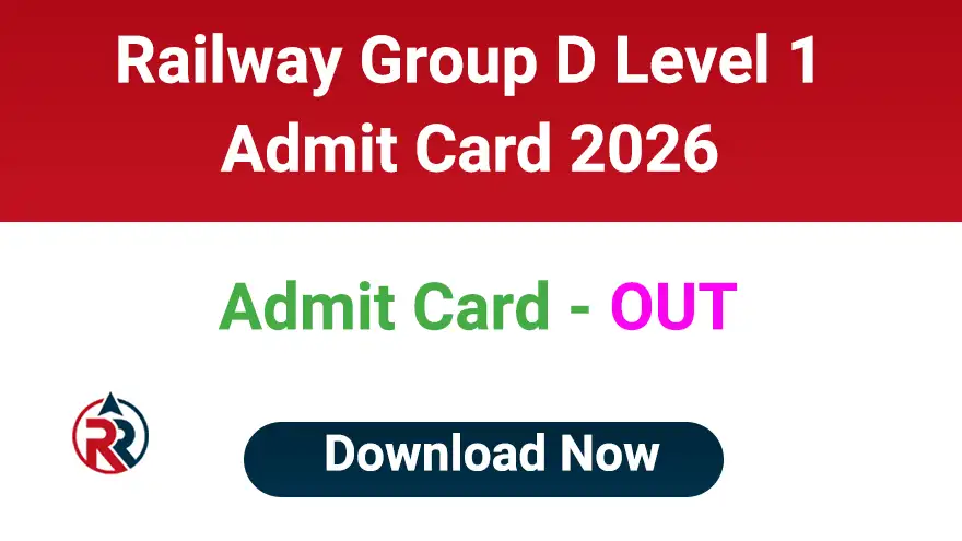 Railway Group D Admit Card 2026 Download