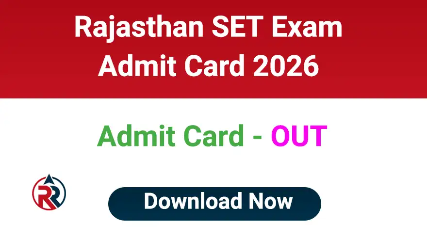 Rajasthan SET Admit Card 2026 Download Link