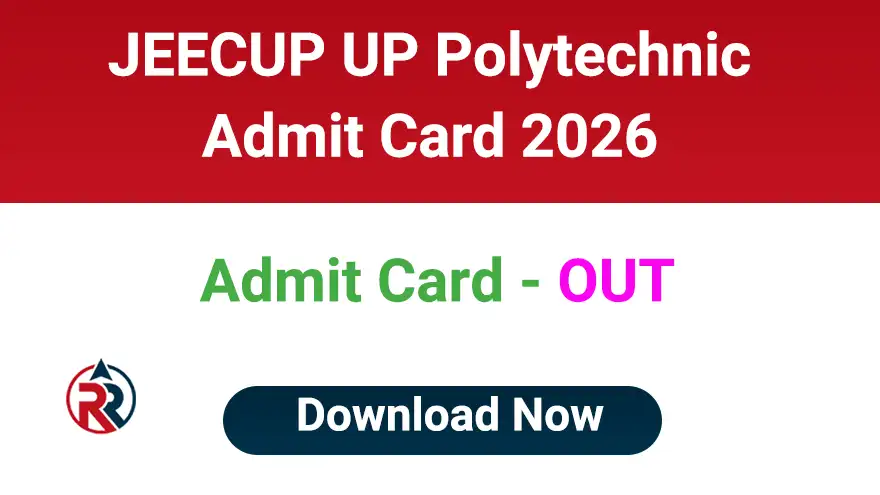 UP Polytechnic Admit Card 2026 UPJEE Download