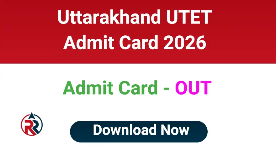 Uttarakhand UTET Admit Card 2026 Download