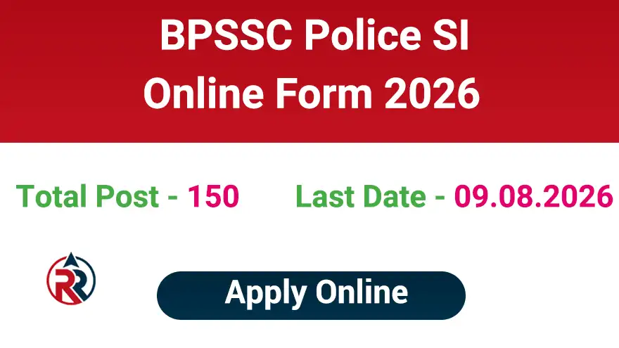 BPSSC Police Sub Inspector Vacancy 2026 Online