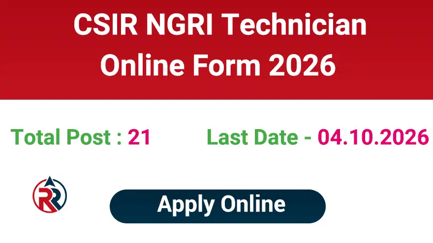CSIR NGRI Technician Recruitment 2026 Apply Online