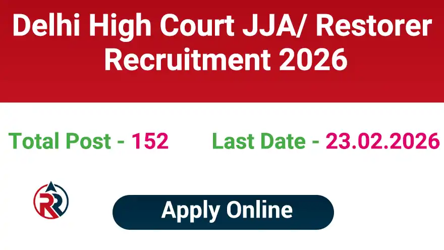 Delhi High Court JJA Vacancy 2026 Apply Online