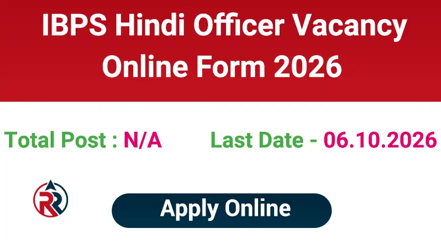 IBPS Hindi Officer Vacancy 2026 Online Form