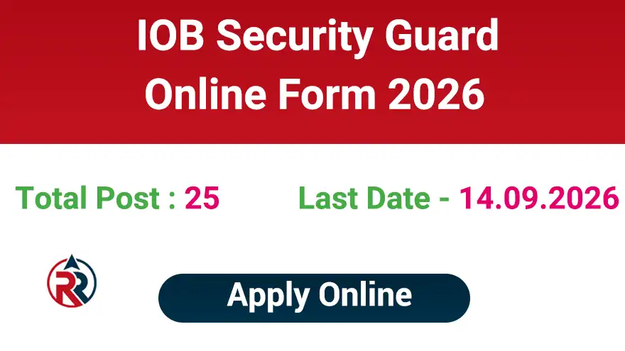 IOB Security Guard Recruitment 2026 Online Form