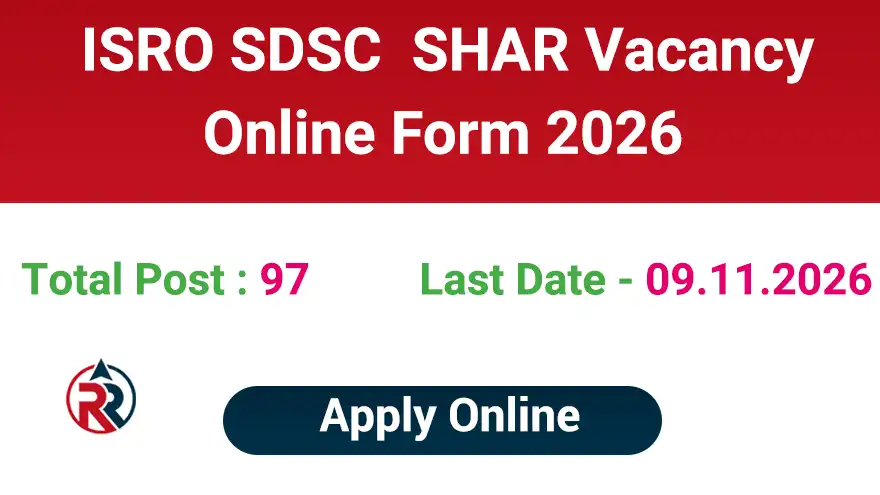 ISRO SDSC SHAR Vacancy 2026 Apply Online Form