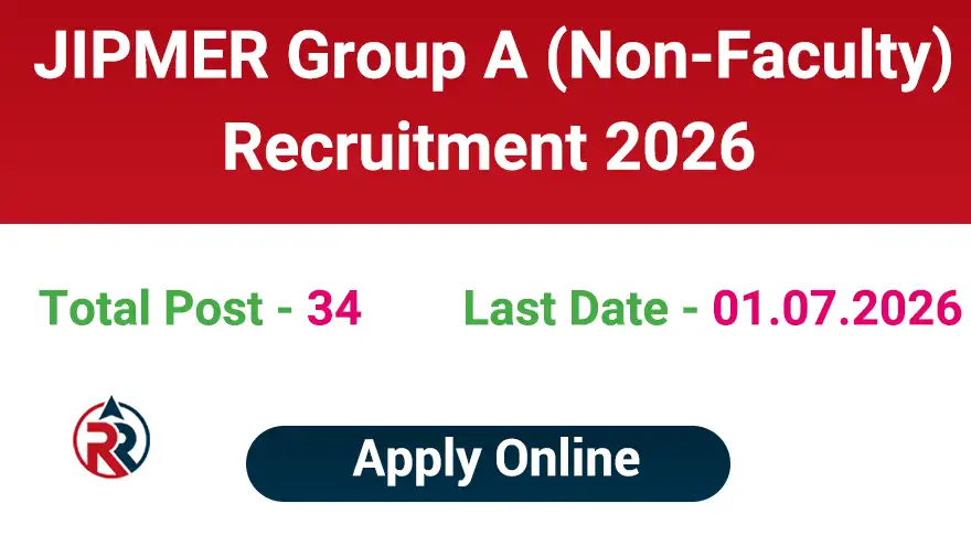 JIPMER Group A Post Recruitment 2026 Apply Online