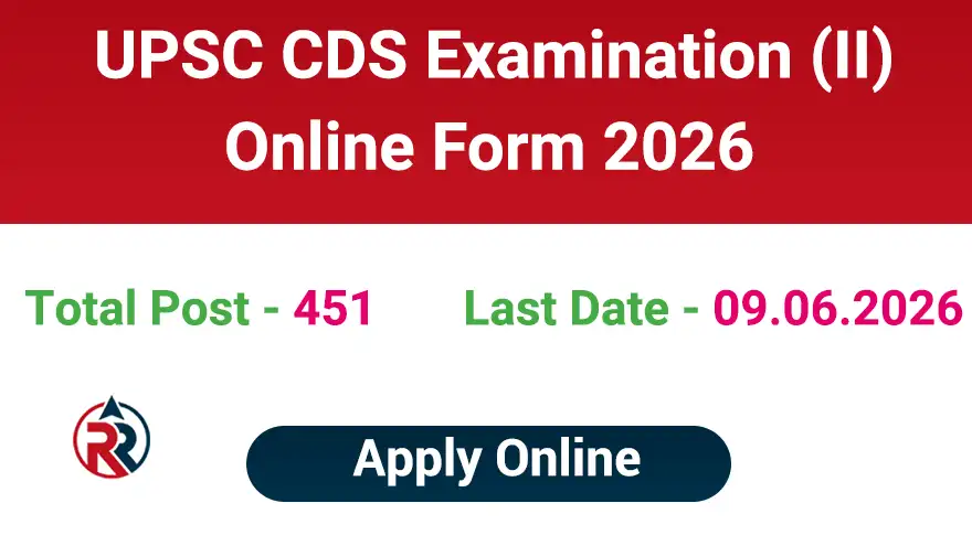 UPSC CDS 2 Exam Online Form 2026 Notification