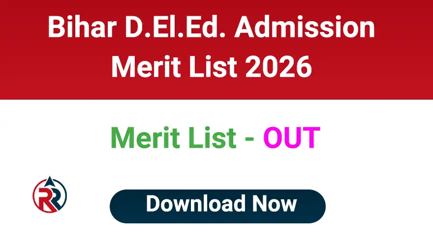 Bihar DElEd Merit List 2026 Download Cut Off List